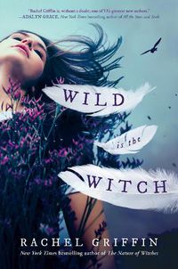 Cover image for Wild Is the Witch