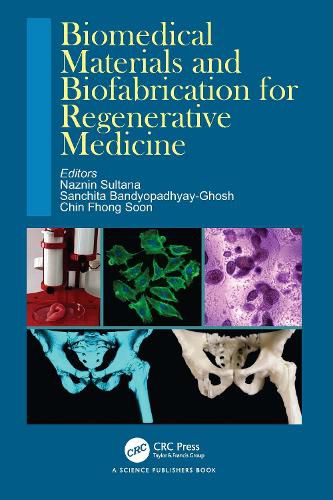 Cover image for Biomedical Materials and Biofabrication for Regenerative Medicine