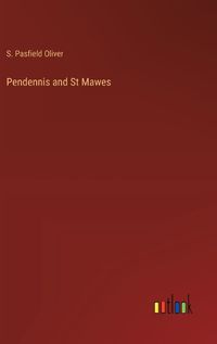 Cover image for Pendennis and St Mawes