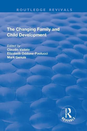 Cover image for The Changing Family and Child Development