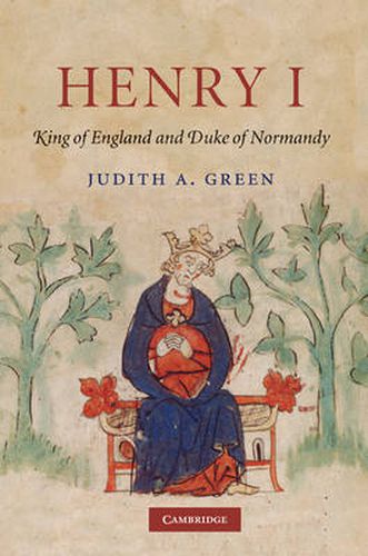 Cover image for Henry I: King of England and Duke of Normandy