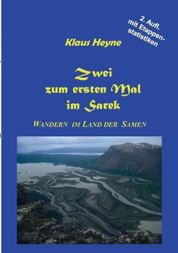 Cover image for Zwei zum ersten Mal im Sarek: Wandern im Land der Samen