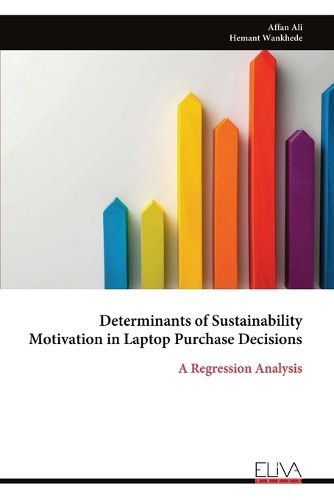 Cover image for Determinants of Sustainability Motivation in Laptop Purchase Decisions