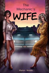 Cover image for The Mechanic's Wife