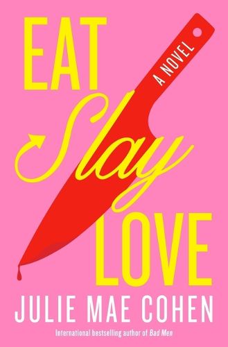 Cover image for Eat, Slay, Love