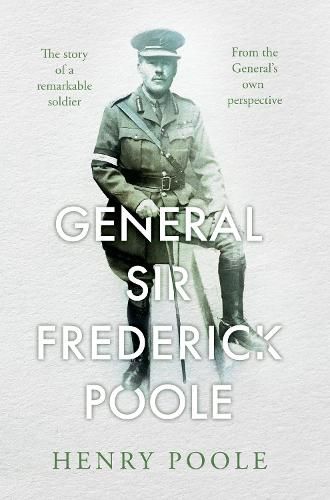 General Sir Frederick Poole