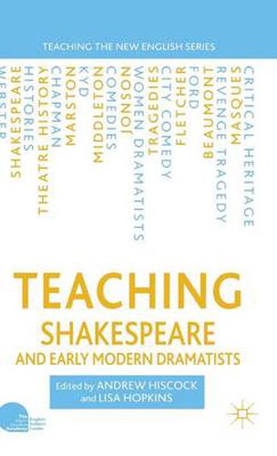 Cover image for Teaching Shakespeare and Early Modern Dramatists