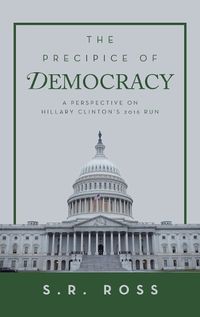 Cover image for The Precipice of Democracy