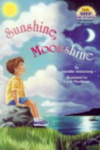 Cover image for Sunshine, Moonshine
