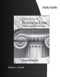 Cover image for Study Guide for Mann/Roberts' Essentials of Business Law and the Legan  Environment, 10th