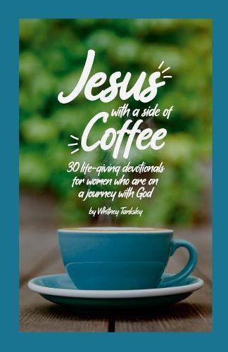 Cover image for Jesus with a Side of Coffee