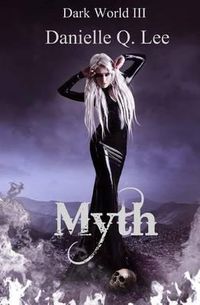 Cover image for Myth: Dark World III