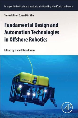 Cover image for Fundamental Design and Automation Technologies in Offshore Robotics
