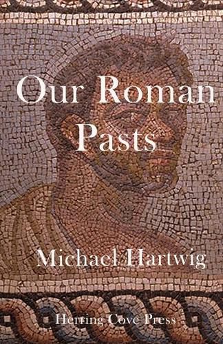 Cover image for Our Roman Pasts