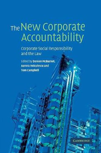 Cover image for The New Corporate Accountability: Corporate Social Responsibility and the Law