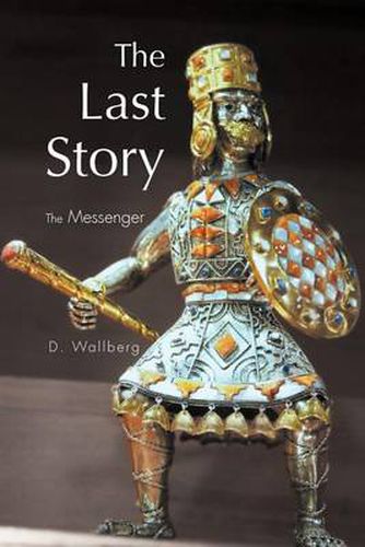 Cover image for The Last Story: The Messenger