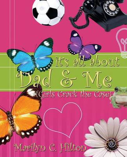 Cover image for It's All About Dad & Me