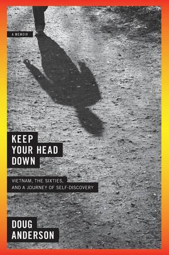 Cover image for Keep Your Head Down: A Memoir