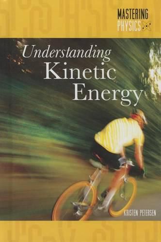 Cover image for Understanding Kinetic Energy