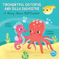 Cover image for Thoughtful Octopus and Silly Sylvester