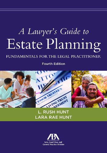 Cover image for A Lawyer's Guide to Estate Planning, Fundamentals for the Legal Practitioner