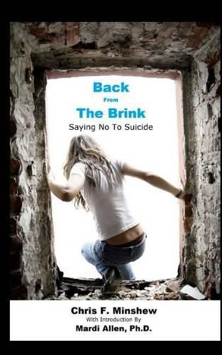 Back from the Brink: Saying No to Suicide