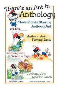 Cover image for There's an Ant in Anthology