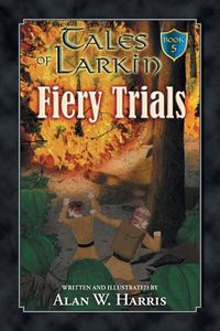 Cover image for Tales of Larkin: Fiery Trials