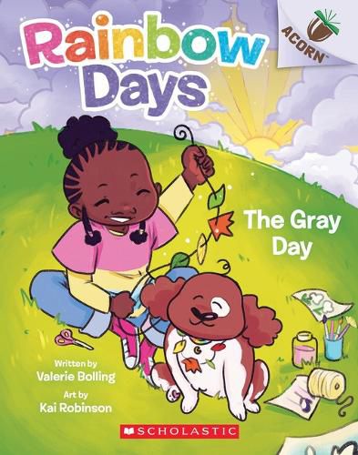 Cover image for The Gray Day: An Acorn Book (Rainbow Days #1)