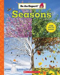 Cover image for Seasons (Be an Expert!)