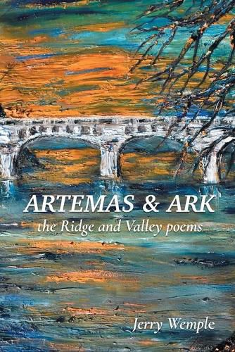Cover image for Artemas and Ark: The Ridge and Valley Poems