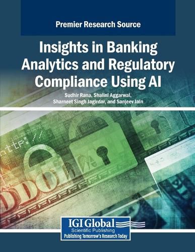 Cover image for Insights in Banking Analytics and Regulatory Compliance Using AI