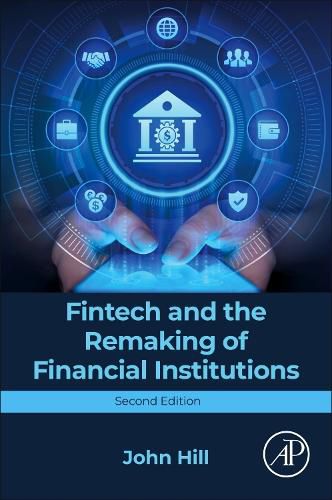 Cover image for Fintech and the Remaking of Financial Institutions