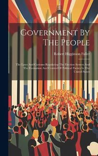 Cover image for Government By The People