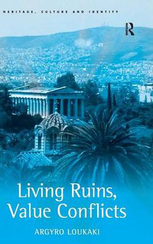 Cover image for Living Ruins, Value Conflicts