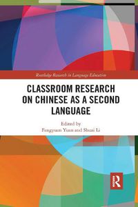 Cover image for Classroom Research on Chinese as a Second Language