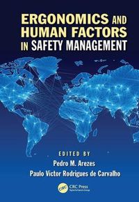 Cover image for Ergonomics and Human Factors in Safety Management