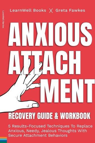 Cover image for Anxious Attachment Recovery