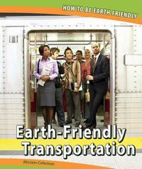 Cover image for Earth-Friendly Transportation