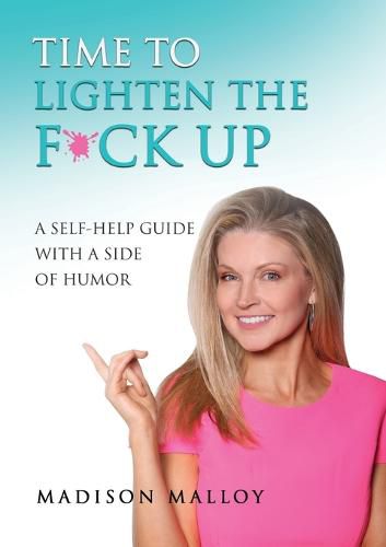 Cover image for Time to Lighten the F*ck Up