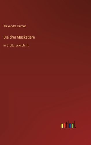 Cover image for Die drei Musketiere