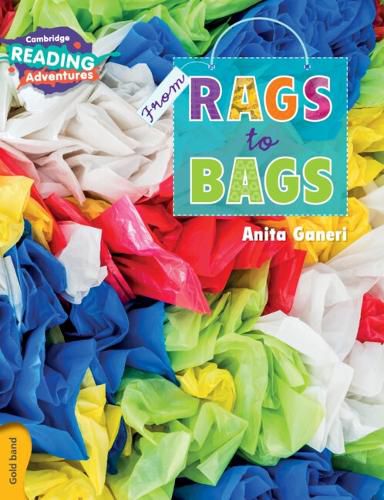 Cover image for Cambridge Reading Adventures From Rags to Bags Gold Band