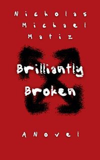 Cover image for Brilliantly Broken