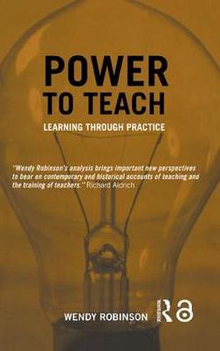 Cover image for Power to Teach: Learning Through Practice