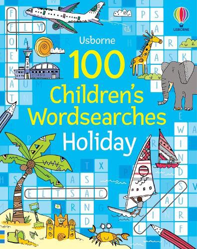 Cover image for 100 Children's Wordsearches: Holiday
