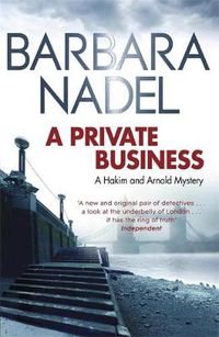 Cover image for A Private Business: A Hakim and Arnold Mystery