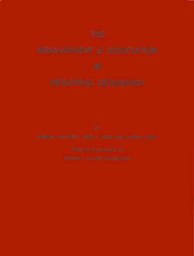 The Measurement of Association in Industrial Geography.