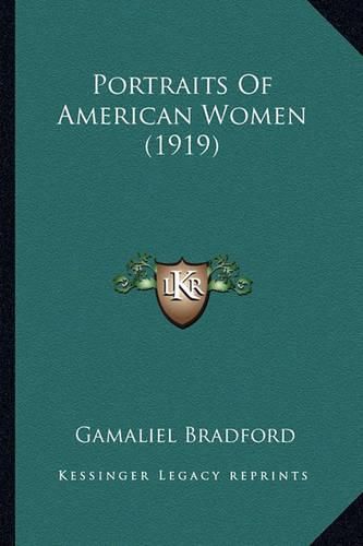 Portraits of American Women (1919) Portraits of American Women (1919)