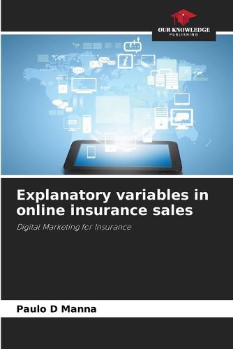 Cover image for Explanatory variables in online insurance sales