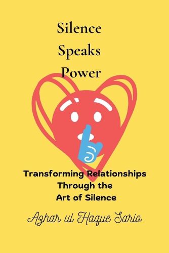 Cover image for Silence Speaks Power